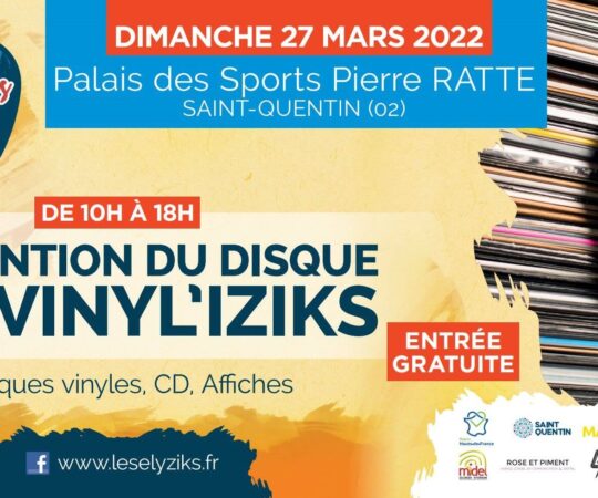 Convention du vinyle Saint-Quentin ? Le 27 mars 2022